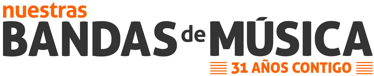 NUESTRAS BANDAS DE MUSICA